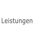 Leistungen